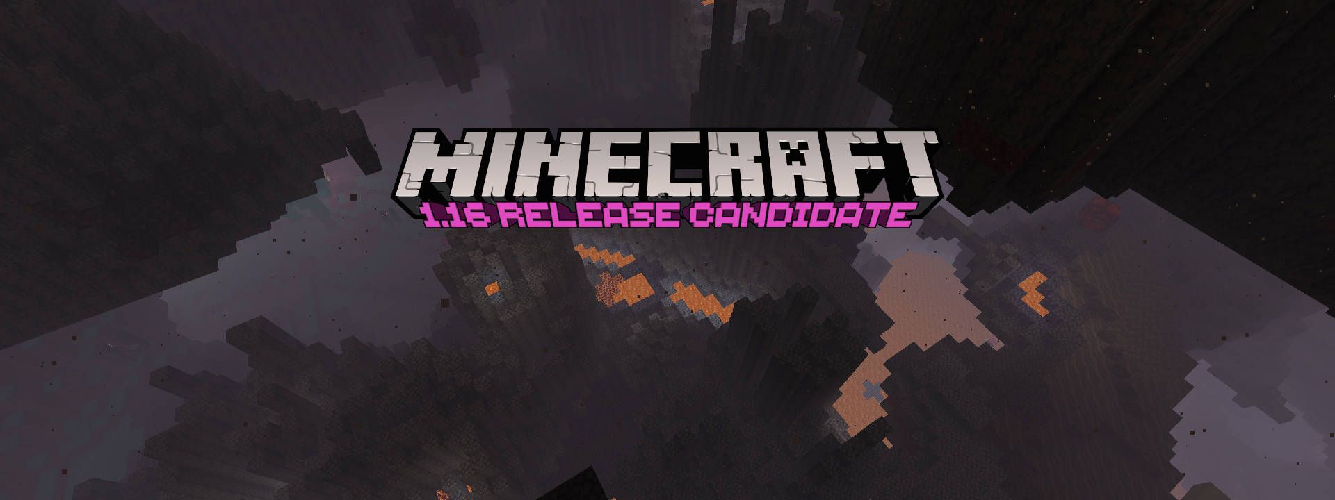 Minecraft 1.16 Release Candidate